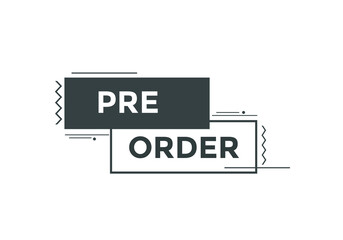 Pre Order text button. Web button banner template Pre Order
