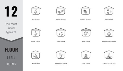 The most used types of flour line icons. Rye, wheat, barley, soy, rice and corn, flax, amaranth, oat, buckwheat, pea and sorgnum. In lineart style. For website design, mobile app, software