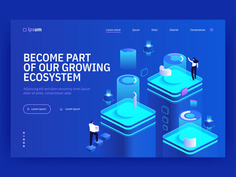 Become part of growing ecosystem isometric vector image on blue background. Space for financial actions and business. Virtual platform. Web banner with copy space for text. 3d components composition