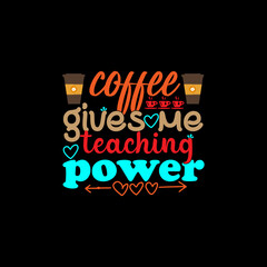 Fototapeta premium Coffee t-shirt design vector