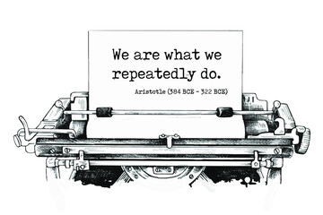 Vector quotation. We are what we repeatedly do. Aristotle (384 BCE - 322 BCE)
