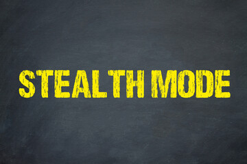 Stealth Mode