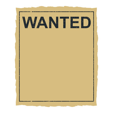 Wanted poster template. Old wanted paper blank. Grunge template. Vector 10 EPS.