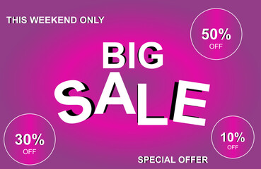 Big sale banner, up to 10%, 30% and 50% off. This weekend only, special offer