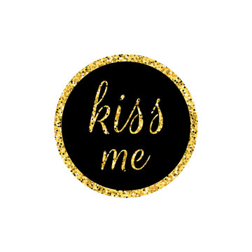 Kiss me vector stamp badge sticker design with glitter