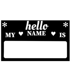hello my name is png svg, name tag svg, Name Tag SVG Cut Files, Bold Black Name Badges svg, hello svg, baby svg, newborn svg, baby onesie svg,
