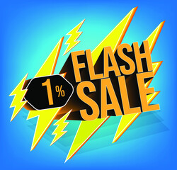 Flash sale for stores and promotions with 3d text in vector. 1% discount off