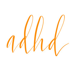 Adhd Attention deficit hyperactivity disorder Awareness Month October banner template with handwritten brush lettering