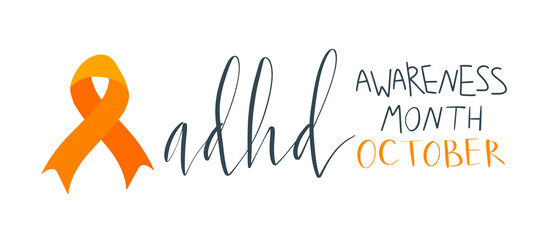 Adhd Attention deficit hyperactivity disorder Awareness Month October banner template with handwritten brush lettering - obrazy, fototapety, plakaty
