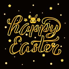 Hand drawn vector illustration with golden lettering on textured background Happy Easter for greeting card, invitation, celebration, advertising, poster, card, banner, print, label, decor, template