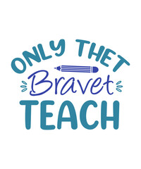 teacher t shirt, mug designs