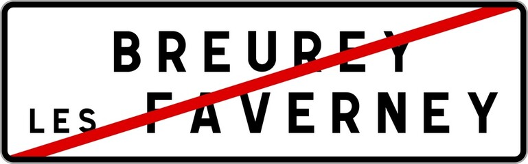 Panneau sortie ville agglomération Breurey-lès-Faverney / Town exit sign Breurey-lès-Faverney