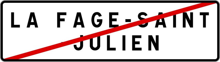 Panneau sortie ville agglomération La Fage-Saint-Julien / Town exit sign La Fage-Saint-Julien