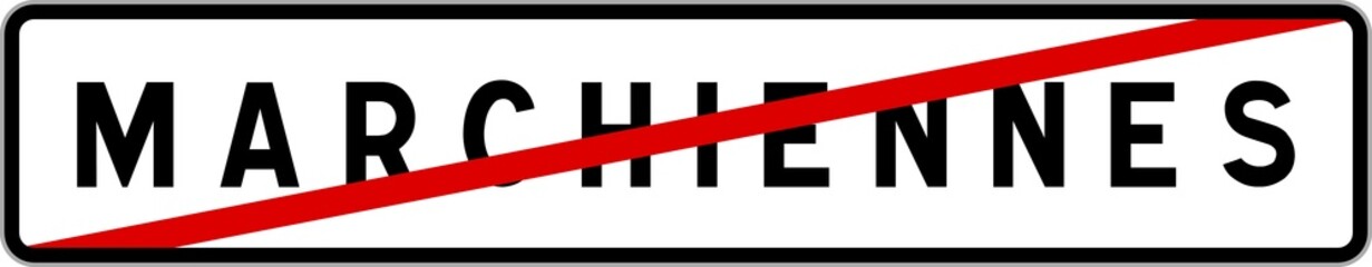 Panneau sortie ville agglomération Marchiennes / Town exit sign Marchiennes