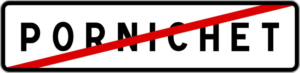 Panneau sortie ville agglomération Pornichet / Town exit sign Pornichet