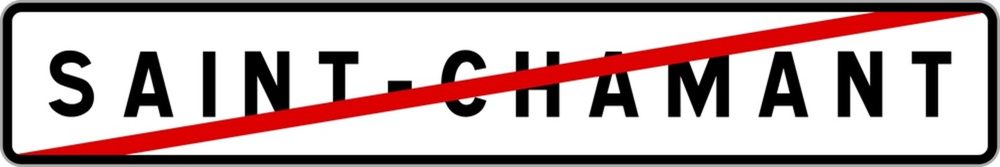 Panneau sortie ville agglom&eacute;ration Saint-Chamant / Town exit sign Saint-Chamant