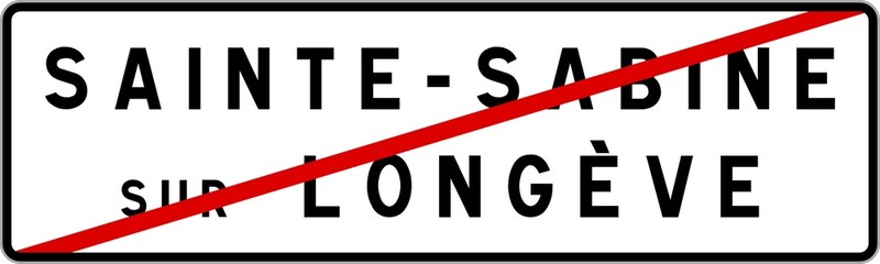 Panneau sortie ville agglomération Sainte-Sabine-sur-Longève / Town exit sign Sainte-Sabine-sur-Longève