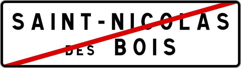 Panneau sortie ville agglomération Saint-Nicolas-des-Bois / Town exit sign Saint-Nicolas-des-Bois