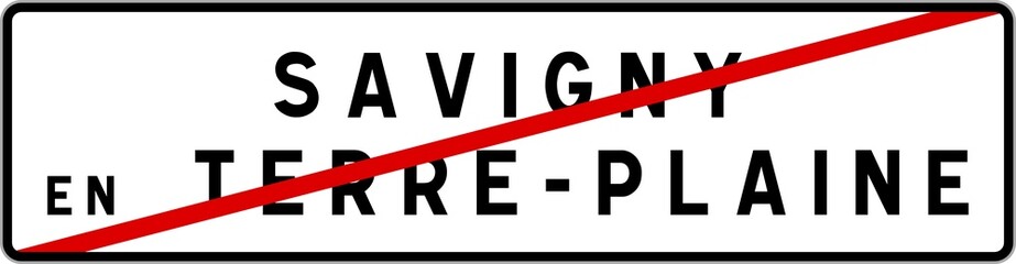 Panneau sortie ville agglomération Savigny-en-Terre-Plaine / Town exit sign Savigny-en-Terre-Plaine