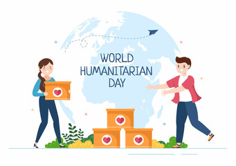 World Humanitarian Day with Global Celebration of Helping People, Work Together, Charity, Donation and Volunteer in Flat Cartoon Illustration