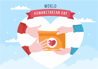 World Humanitarian Day with Global Celebration of Helping People, Work Together, Charity, Donation and Volunteer in Flat Cartoon Illustration
