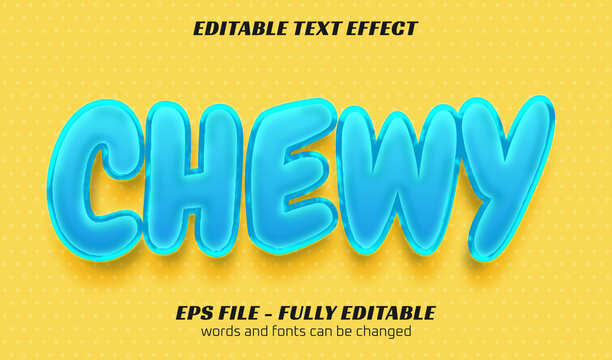 chewy editable text style effect