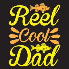 Reel cool dad t-shirt design