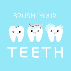 Tooth lettering. Brush your teeth text. Cartoon characters with toothpaste, stages of brushing, motivational phrase, cute childish poster or print, dental clinic mascot. Vector isolated illustration