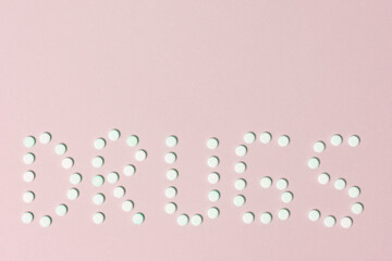 Drugs word made my small painkillers