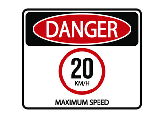 Danger maximum speed 20km/h. Maximum permitted speed warning sign.