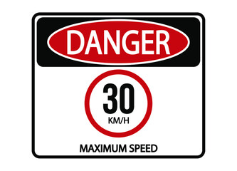 Danger maximum speed 30km/h. Maximum permitted speed warning sign.