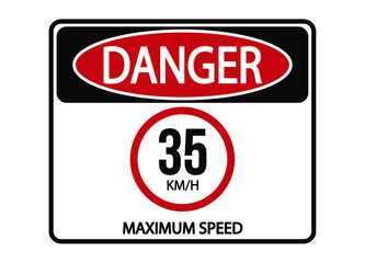 Danger maximum speed 35km/h. Maximum permitted speed warning sign.