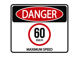 Danger maximum speed 60km/h. Maximum permitted speed warning sign.