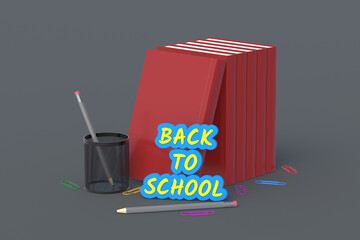 Stationery accessories near word back to school. Education concept. 3d render