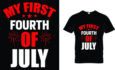 my first fourth of July T-shirt design template