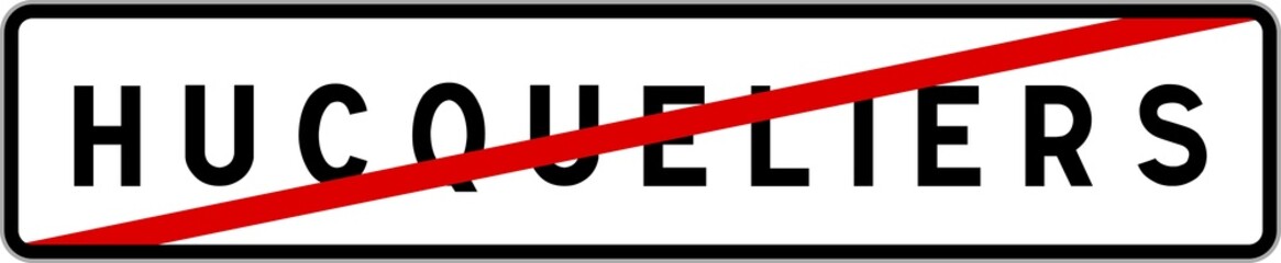 Panneau sortie ville agglomération Hucqueliers / Town exit sign Hucqueliers