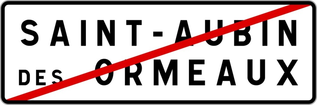 Panneau sortie ville agglom&eacute;ration Saint-Aubin-des-Ormeaux / Town exit sign Saint-Aubin-des-Ormeaux