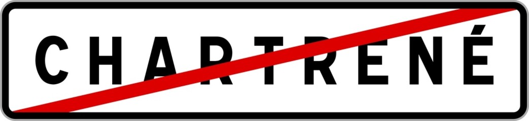 Panneau sortie ville agglomération Chartrené / Town exit sign Chartrené