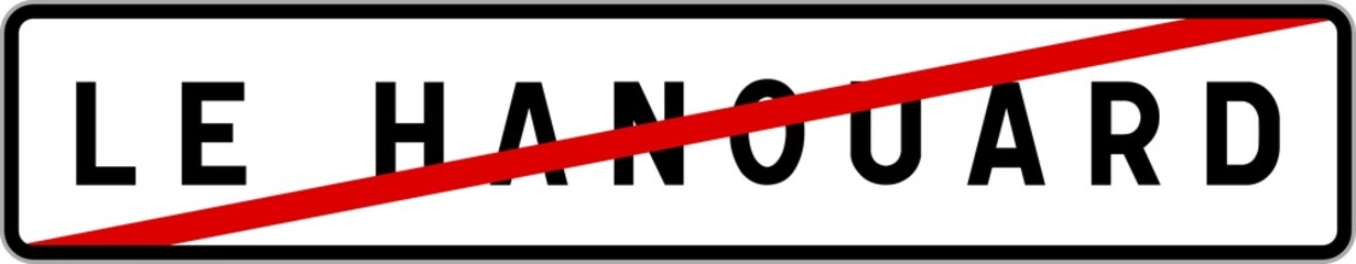 Panneau sortie ville agglomération Le Hanouard / Town exit sign Le Hanouard
