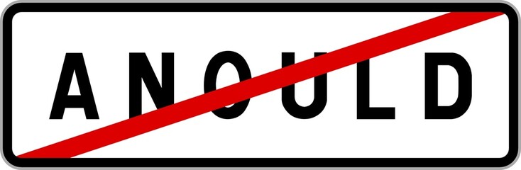 Panneau sortie ville agglomération Anould / Town exit sign Anould