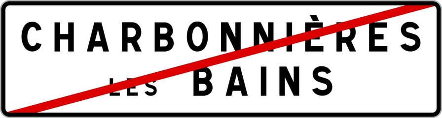 Panneau sortie ville agglomération Charbonnières-les-Bains / Town exit sign Charbonnières-les-Bains