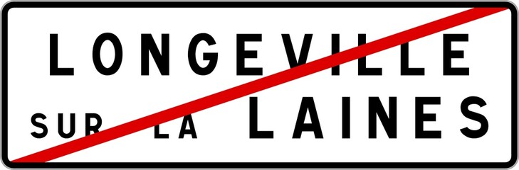 Panneau sortie ville agglomération Longeville-sur-la-Laines / Town exit sign Longeville-sur-la-Laines