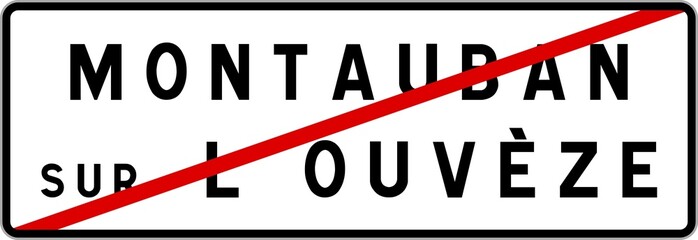 Panneau sortie ville agglomération Montauban-sur-l'Ouvèze / Town exit sign Montauban-sur-l'Ouvèze
