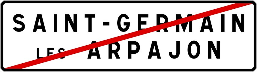 Panneau sortie ville agglomération Saint-Germain-lès-Arpajon / Town exit sign Saint-Germain-lès-Arpajon