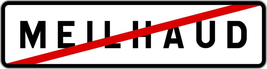 Panneau sortie ville agglomération Meilhaud / Town exit sign Meilhaud