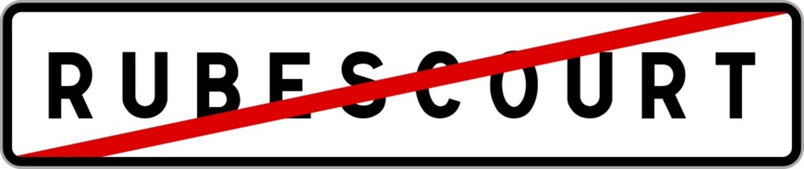 Panneau sortie ville agglomération Rubescourt / Town exit sign Rubescourt