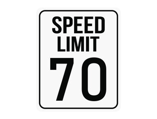 Speed ​​limit 70. White plate with limited maximum speed for vehicle traffic.