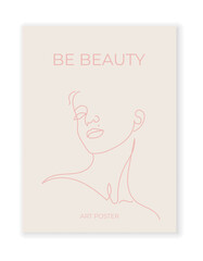 Be beauty poster. One line woman style. Vector illustration