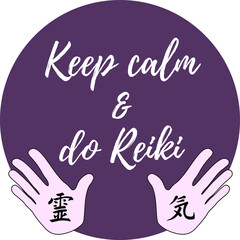 reiki quote : keep calm and do reiki (purple circle)