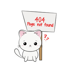 Błąd 404 - strona nie znaleziona. Smutny, zmartwiony biały kot i baner z napisem. Ilustracja z informacją 
